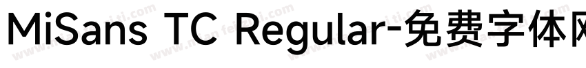 MiSans TC Regular字体转换